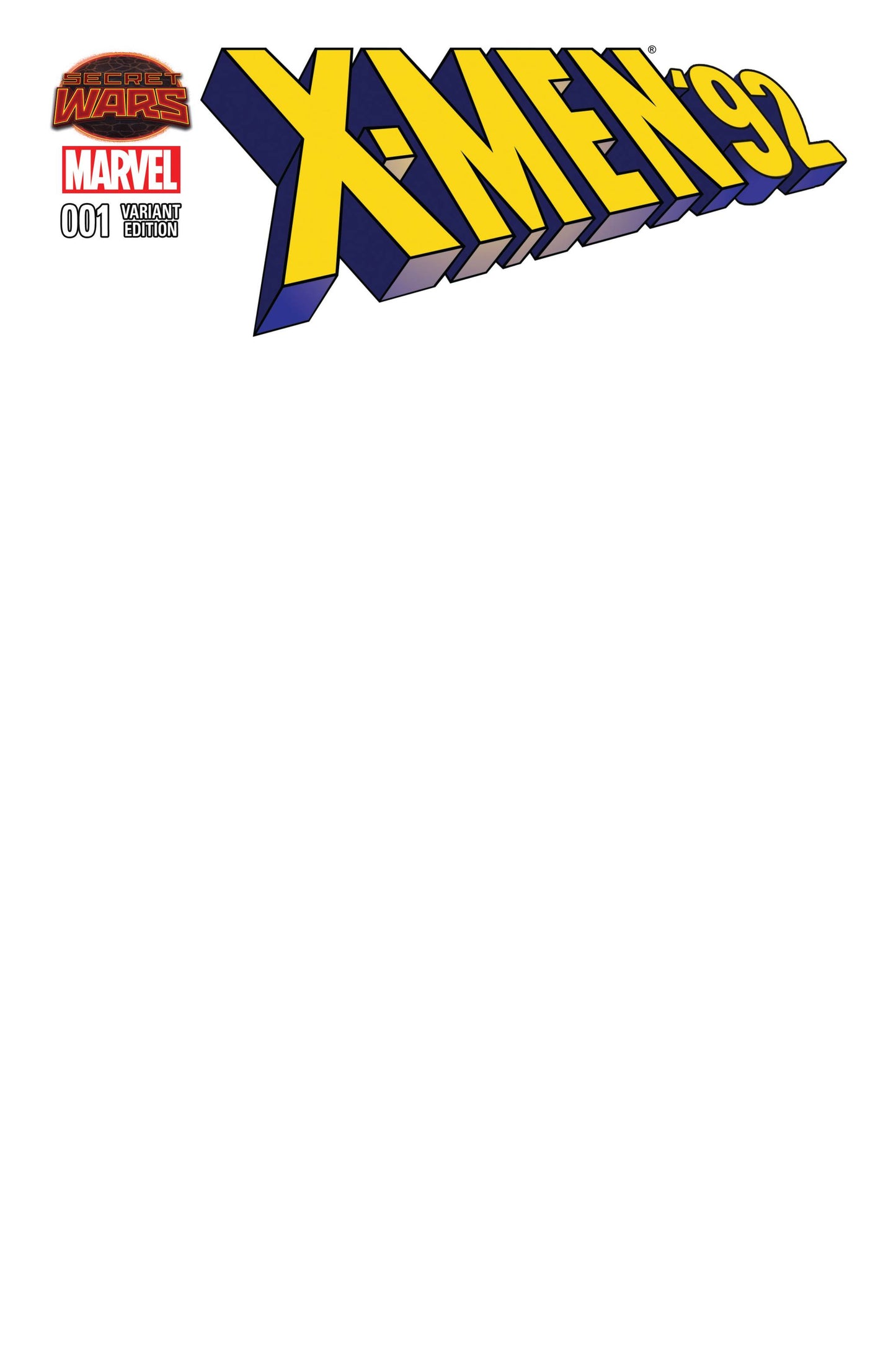 X-Men '92 #1 (2015) - Blank Variant