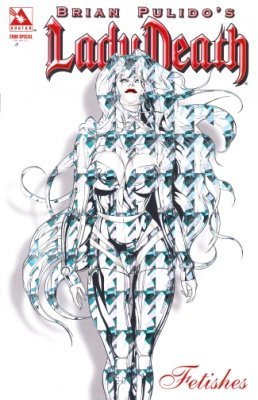 Lady Death: Fetishes - 2006 Special #nn (2006) - Prism Foil Edition Variant