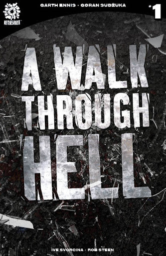 A Walk Through Hell #1 (2018) - 2nd Printing