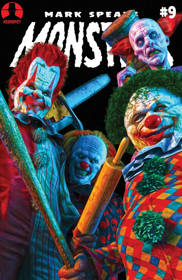 Mark Spears Monsters #9 (2026) - Cover C - Send In The Clowns Variant