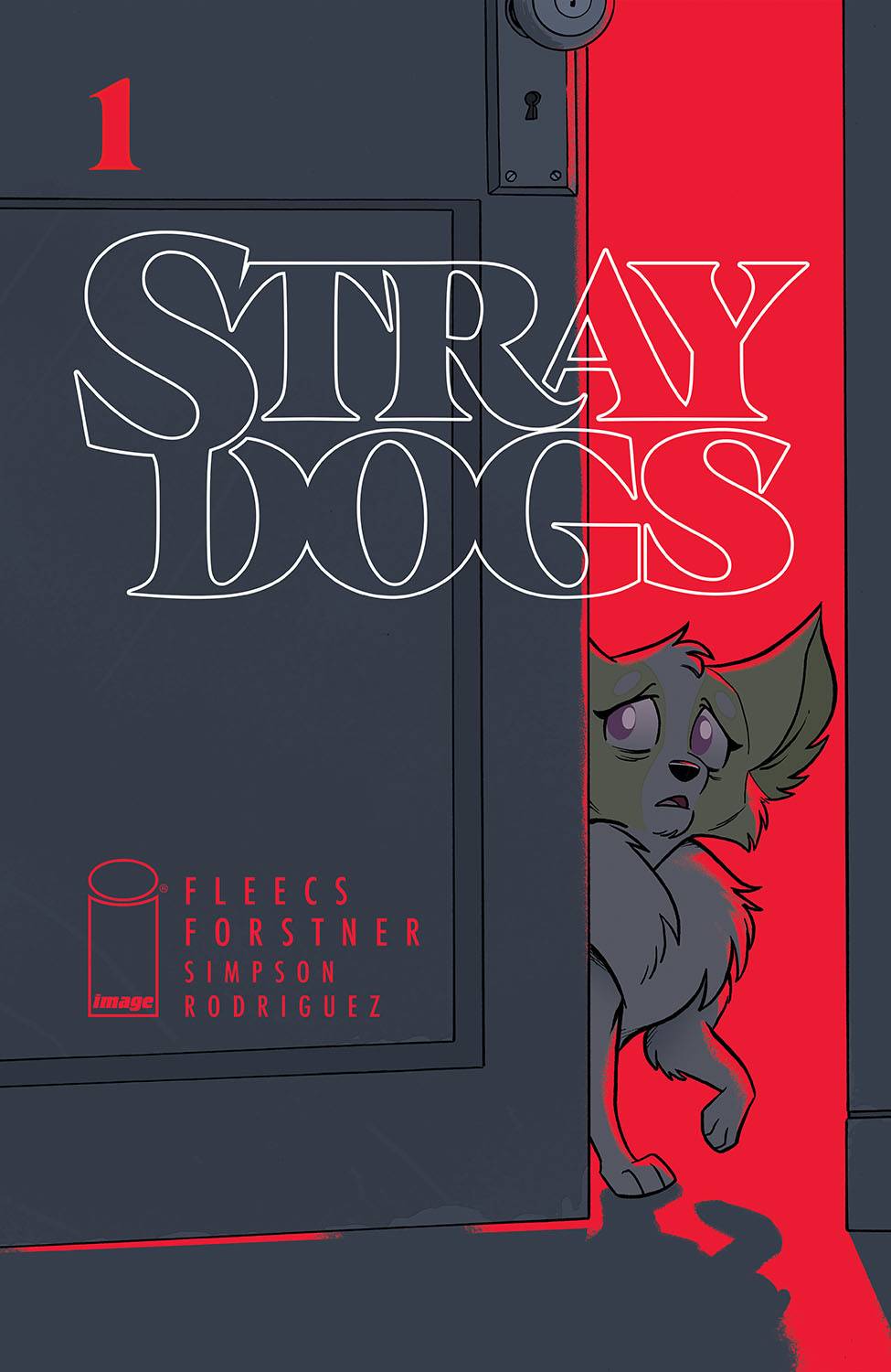 Stray Dogs #1 (2021) - 1st Printing